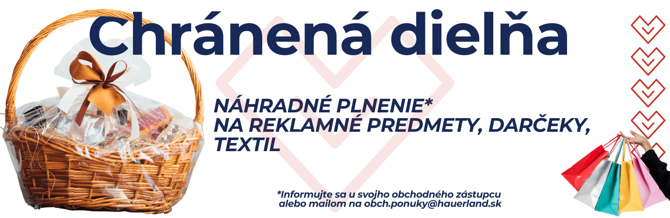 Chránená dielňa: reklamné predmety, darčeky, textil.